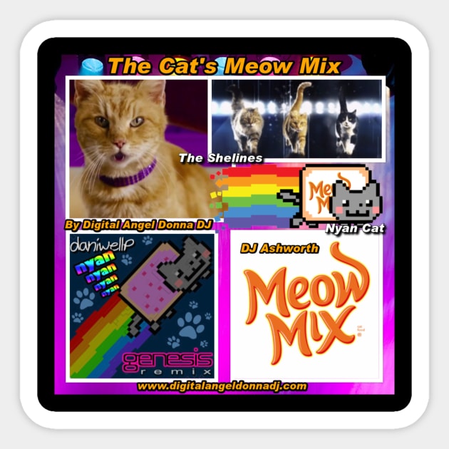 The Cat’s Meow (Mix) by Digital Angel Donna DJ Sticker by MessiahMews